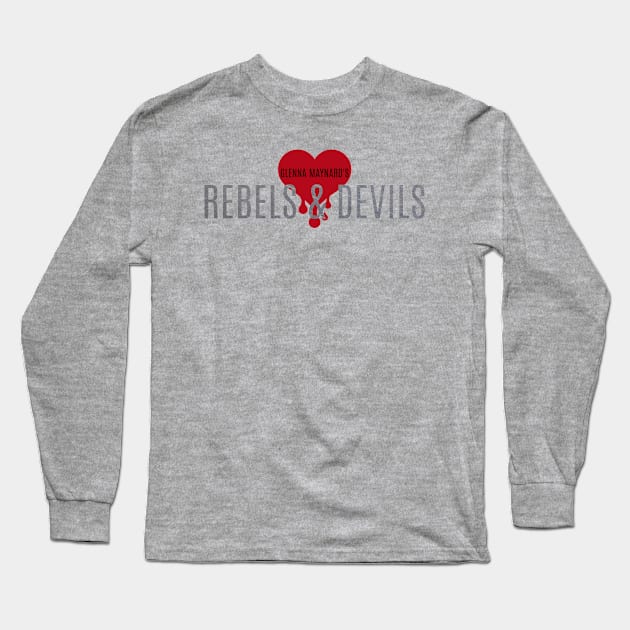 Rebels & Devils Long Sleeve T-Shirt by Glenna Maynard 